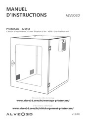 ALVEO3D PrinterCase 526563 Manuel D'instructions