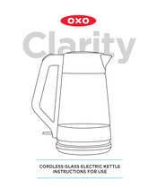 OXO Clarity Mode D'emploi