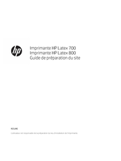 HP Latex 700 Serie Guide De Préparation Du Site