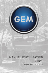 GEM eM 1400 LSV 2021 Manuel D'utilisation