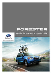 Subaru Forester 2014 Guide De Référence Rapide