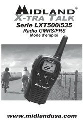 Midland X-TRA TALK LXT500 Serie Mode D'emploi