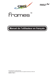 R82 Cree Frames Manuel De L'utilisateur