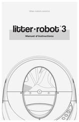 Litter-Robot 3 Manuel D'instructions