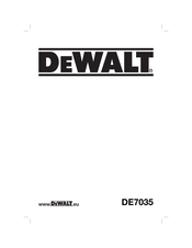 DeWalt DE7035 Traduction De La Notice D'instructions Originale