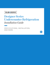 Sub-Zero Designer Serie Guide D'installation