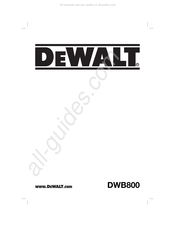 DeWalt DWB800 Traduction De La Notice D'instructions Originale