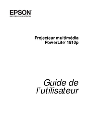 Epson PowerLite 1810p Guide De L'utilisateur