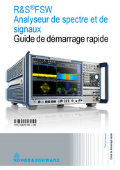 R&S FSW Serie Guide De Démarrage Rapide