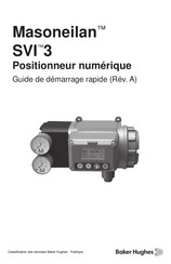 Baker Hughes Masoneilan SVI 3 Guide De Démarrage Rapide