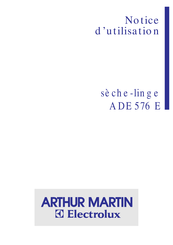 Electrolux Arthur Martin ADE 576 E Notice D'utilisation