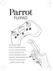 Parrot FLYPAD Guide D'utilisation Rapide