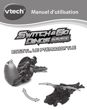 VTech Switch&Go Dinos Surprise Eggzyl le Pterodactyle Manuel D'utilisation