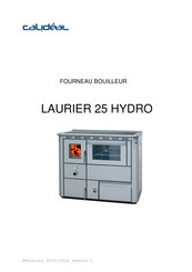 Calideal LAURIER 25 HYDRO Instructions Pour Installation, Utilisation Et Entretien