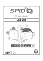 SPIDO JET 700 Notice D'utilisation