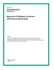 HP HPE ProLiant ML30 Gen9 Manuel De L'utilisateur