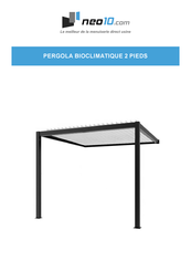 Neo10 PERGOLA BIOCLIMATIQUE 2 PIEDS Instructions De Montage