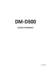 Epson DM-D500 Guide D'installation