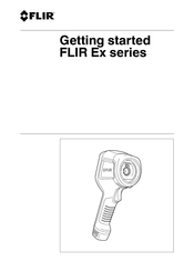 FLIR Ex Serie Guide Rapide