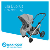 Maxi-Cosi Lila Duo Kit Mode D'emploi