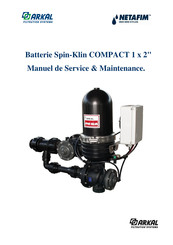 Netafim ARKAL COMPACT 1 Manuel De Service Et De Maintenance