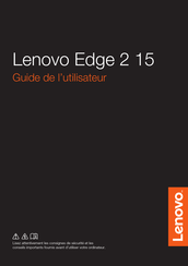 Lenovo Edge 2 15 Guide De L'utilisateur