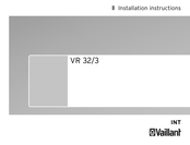 Vaillant VR 32/3 Instructions D'installation