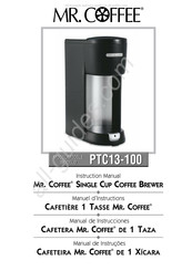 Mr. Coffee PTC13-100 Manuel D'instructions