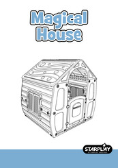 Starplast Industries STARPLAY Magical House Mode D'emploi