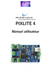 Advatek Lights PIXLITE 4 Manuel Utilisateur