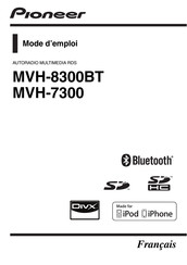 Pioneer MVH-8300BT Mode D'emploi