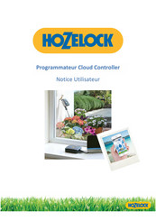 Hozelock Cloud Controller Notice Utilisateur