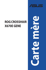Asus ROG CROSSHAIR X670E GENE Mode D'emploi