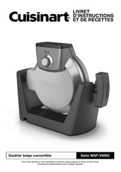 Cuisinart WAF-V400C Serie Livret D'instructions