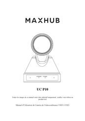 MAXHUB UC P10 Mode D'emploi