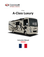 Fraserway RV A-Class Luxury Instructions