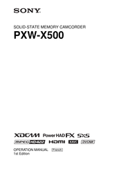 Sony PXW-X500 Mode D'emploi