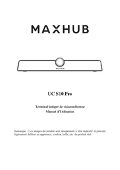 MAXHUB UC S10 Pro Manuel D'utilisation