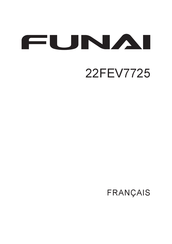 FUNAI 22FEV7725 Mode D'emploi