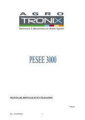 AGROTRONIX PESEE 3000 Manuel De Montage Et D'utilisation