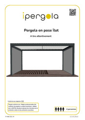 iPERGOLA Pergola en pose ilot Notice De Pose