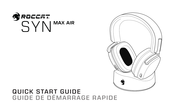 Roccat SYN MAX AIR Guide De Démarrage Rapide