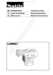 Makita LXRM01 Manuel D'instructions