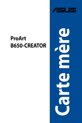 Asus ProArt B650 Creator Manuel D'utilisation