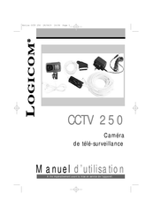 LOGICOM CCTV 250 Manuel D'utilisation