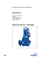 KSB Amarex N 65-170 Notice De Service / Montage