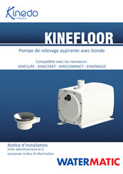 WATERMATIC Kinedo KINEFLOOR Notice D'installation