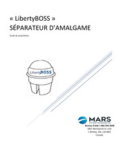 Mars LibertyBOSS Guide Du Propriétaire