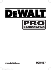 DeWalt Pro Landscaping DCM587 Traduction De La Notice D'instructions Originale