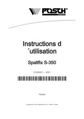 Posch Spaltfix S-350 Instructions D'utilisation